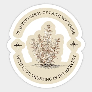 Planting Seeds of Faith Christian Gardener Ministry Design Sticker